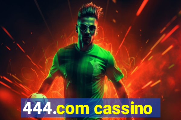 444.com cassino